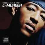 cover: C-murder - Best Of C-Murder