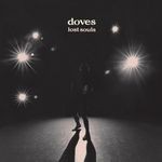 cover: Doves - Lost Souls