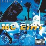 cover: MC Eiht - Section 8 (Explicit)