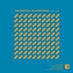 cover: Orchestral Manoeuvres In The Dark - Orchestral Manoeuvres In The Dark (Remastered 2003)