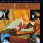 cover: R.e.m. - Fables Of The Reconstruction:  The I.R.S. Years Vintage 1985