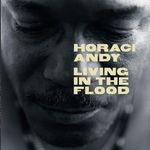 cover: Horace Andy - Living In The Flood