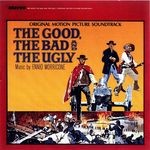 cover: Ennio Morricone - The Good, The Bad And The Ugly (Original Motion Picture Soundtrack / (Remastered & Expanded))