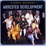 cover: Arrested Development - Classic Masters