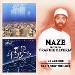 cover: Frankie Beverly|Maze - We Are One: Can't Stop The Love (digitally remastered 99)