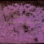 cover: Mazzy Star - So Tonight That I Might See