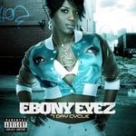 cover: Ebony Eyez - 7 Day Cycle (Explicit)