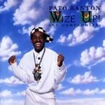 cover: Banton, Pato - Wize Up! (No Compromize)