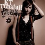 cover: Kt Tunstall - Eye To The Telescope