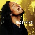 cover: Maxi Priest - 2 The Max