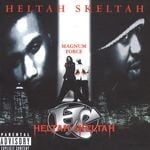 cover: Heltah Skeltah - Magnum Force (Explicit)