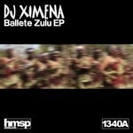 cover: Dj Ximena - Ballete Zulu EP