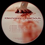 cover: Killernoizes|Lost Souls - That Won't Hurt