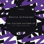 cover: Danilo Schneider - The Golden Autumn EP