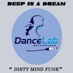 cover: Dirty Mind Funk - Deep In A Dream