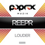 cover: Reepr - Louder