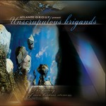 cover: Atlante Group - Unscrupulous Brigands