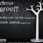 cover: Dima Greeff - Baby Can As Cry