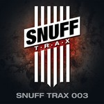 cover: Snuff Crew - Snuff Trax 003