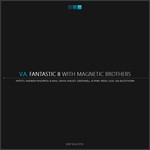 cover: Various - Fantastic 8 With Magnetic Brothers