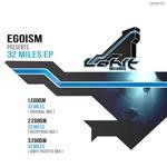 cover: Egoism - 32 Miles EP