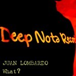 cover: Juan Lombardo - What?