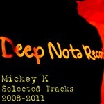 cover: Mickey K - Selected Tracks 2008-2011