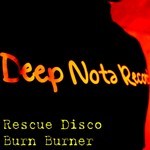 cover: Rescue Disco - Burn Burner