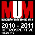 cover: Holmes, Mark|Various - 2010-2011 Retrospective Volume 2 (unmixed tracks)