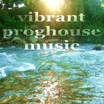 cover: Various - Vibrant Proghouse Music