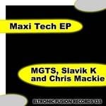 cover: Chris Mackie|Mgts|Slavik K - Maxi Tech EP