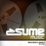 cover: Decks, Erick|Seany B Decks - Me Likey