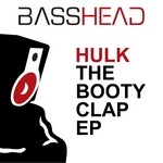 cover: Hulk - The Booty Clap EP