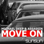 cover: Assassin|Deep, Michael - Move On EP