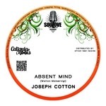 cover: Joseph Cotton - Absent Mind