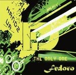 cover: Fedoro - The Only One