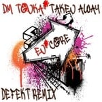 cover: Dm Tonka - Taken Away