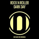 cover: Rock N Roller - Dark Day