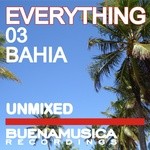 cover: Dynamicsoul - Everything 03 Bahia (unmixed tracks)