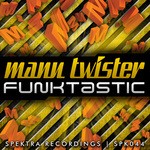 cover: Manu Twister - Funktastic