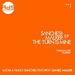 cover: Lucas & Hugo Sanches|Daniel Malker - The Turn Is Mine