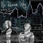 cover: Clayton|Fulcrum|Moqito - No Reason Why (Brotherly Love remixes)