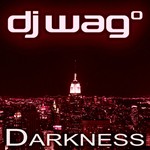 cover: Dj Wag - Darkness