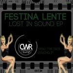 cover: Festina Lente - Lost In Sound EP