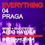 cover: Haydar, Aldo|Various - Everything 04 Praga (mixed by Aldo Haydar) (DJ mix)