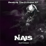 cover: Nais - Destroy The Frontier EP