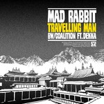 cover: Mad Rabbit|Dekka - Travelling Man