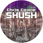 cover: Chris Cowie - Shush