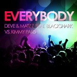 cover: Deve & Matizz|Blackshark|Kimmy Paris - Everybody