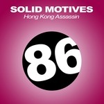 cover: Solid Motives - Hong Kong Assassin